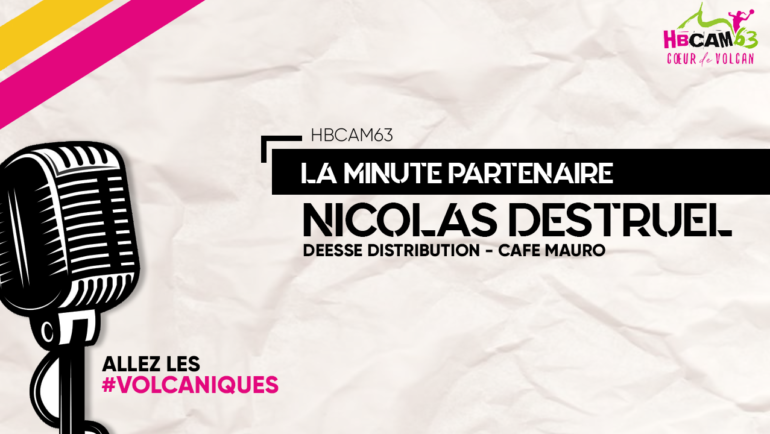 La minute partenaire : rencontre avec Nicolas Destruel