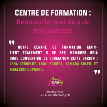 Centre de formation : Renouvellement de 4 joueuses du HBCAM63